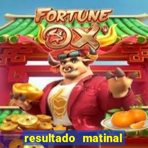 resultado matinal da preferida